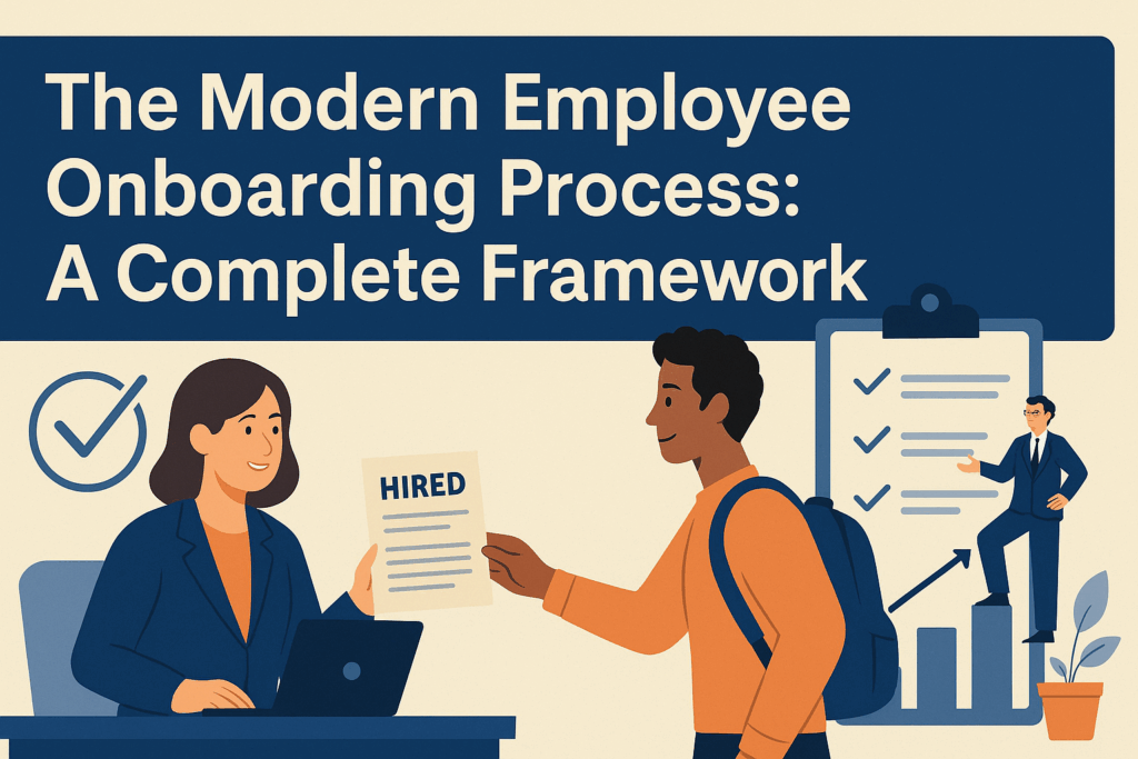 Modern employee onboarding process framework with hired document, onboarding checklist and growth chart for an effective onboarding experience.